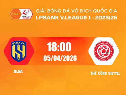 VTV7 Trực tiếp bóng đá SLNA vs Thể Công Viettel 18h00 hôm nay 5/4/2026