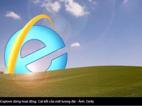 Internet Explorer dừng hoạt động sau 27 năm