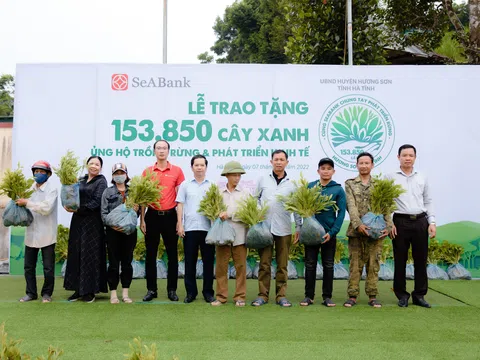 SeABank tặng gần 154.000 cây xanh ủng hộ trồng rừng và phát triển kinh tế tại Hà Tĩnh