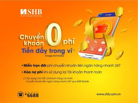 Chuyển khoản không phí – Tiền đầy trong ví cùng SHB