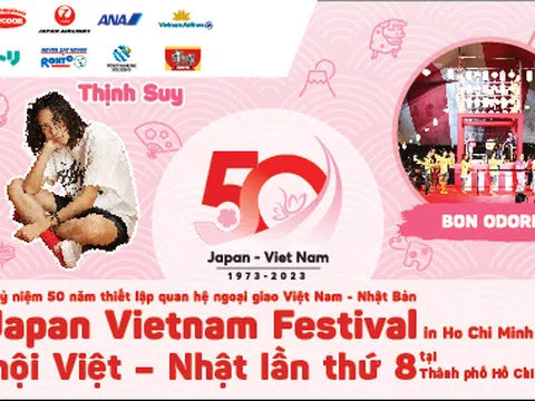 “Lễ hội Việt Nam - Nhật Bản” lần thứ 8 sẽ diễn ra cuối tháng 2/2023 tại TP. Hồ Chí Minh