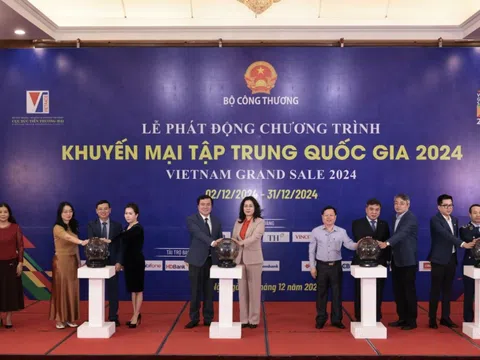 Chính thức phát động Chương trình “Khuyến mại tập trung quốc gia 2024”