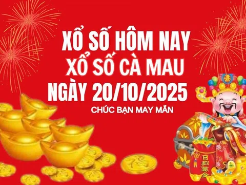 Kết quả xổ số Cà Mau hôm nay 20/10/2025 - XSCM 20/10