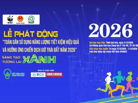 Bộ Công Thương phát động tiết kiệm điện và hưởng ứng Giờ Trái đất 2026