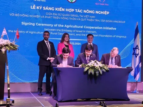 Bước tiến mới trong quan hệ hợp tác Việt Nam - Israel nhằm thúc đẩy thương mại, đầu tư và hợp tác công nghệ