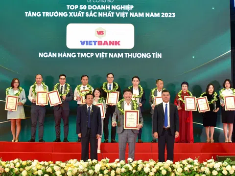 Ngân hàng Vietbank: 4 năm liên tiếp vào “Top 50 Doanh nghiệp tăng trưởng xuất sắc nhất Việt Nam”