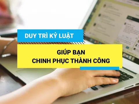 Không phải người xuất sắc mới tự kỷ luật mà tự kỷ luật mới thành người xuất sắc