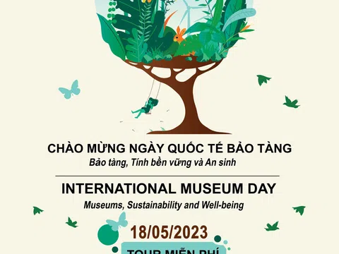 Tour tham quan trải nghiệm miễn phí cho công chúng nhân ngày Bảo tàng 18/5/2023