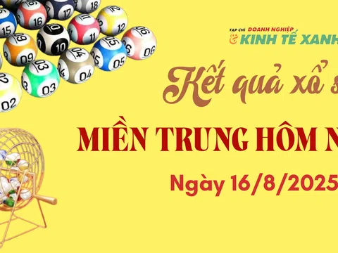 Kết quả xổ số miền Trung hôm nay 16/8/2025 - XSMT