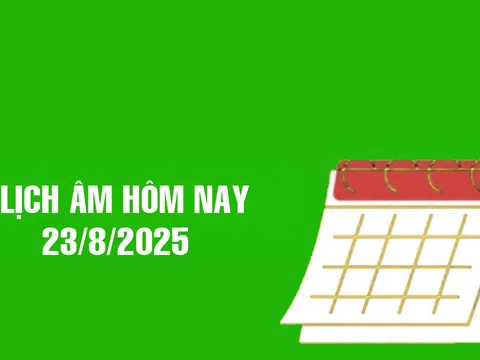 Lịch âm 23/8/2025, xem âm lịch hôm nay Thứ 7 ngày 23/8/2025 (Mùng 1 tháng 7 âm lịch)