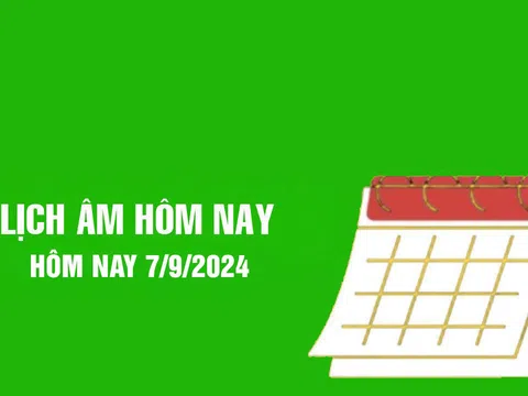 Lịch âm 7/9/2025, xem âm lịch hôm nay Chủ Nhật ngày 7/9/2025
