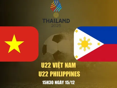 VTV2 Trực tiếp bóng đá U22 Việt Nam vs U22 Philippines, SEA Games 33, 15h30 hôm nay 15/12/2025