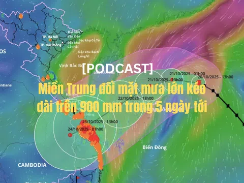 [Podcast] Miền Trung đối mặt mưa lớn kéo dài trên 900 mm trong 5 ngày tới