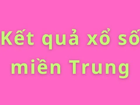 Kết quả xổ số miền Trung hôm nay 5/8/2025 - XSMT