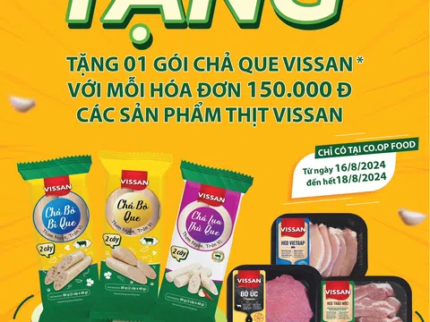 VISSAN kích cầu mua sắm với Chương trình “mua thịt tươi sống Tặng Chả que”