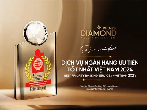 VPBank được vinh danh giải thưởng “Dịch vụ ngân hàng ưu tiên tốt nhất Việt Nam”