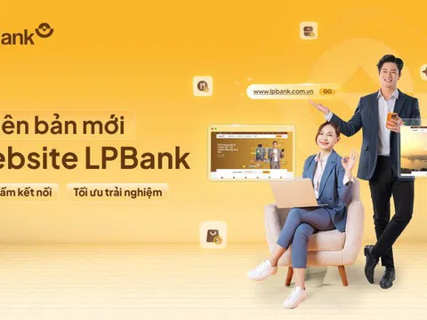 Ngân hàng Lộc Phát (LPBank) ra mắt giao diện website mới: Nâng tầm kết nối, tối ưu trải nghiệm