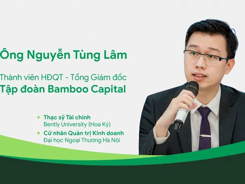 Tập đoàn Bamboo Capital bổ nhiệm Tổng giám đốc mới