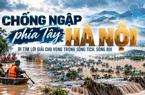 [Emagazine] Chống ngập phía Tây Hà Nội: Đi tìm lời giải cho vùng trũng sông Tích, sông Bùi