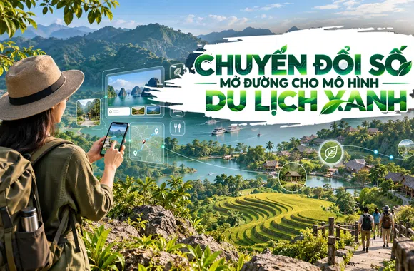 [Emagazine] Chuyển đổi số mở đường cho mô hình du lịch xanh